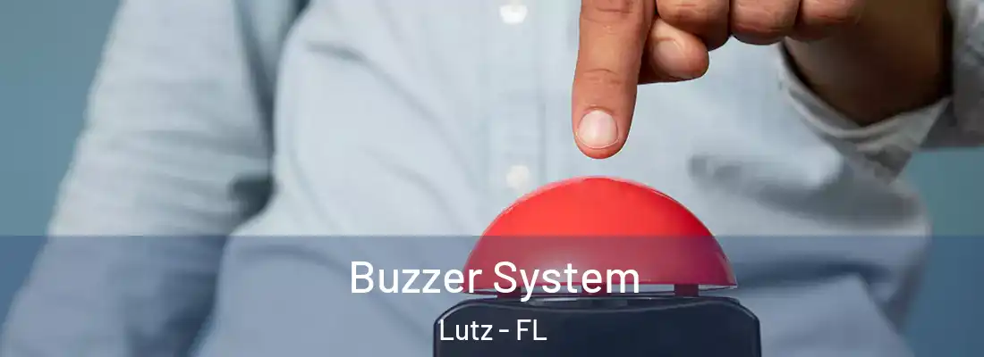  Buzzer System Lutz - FL