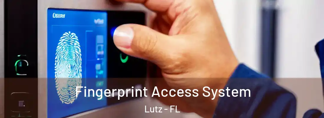  Fingerprint Access System Lutz - FL