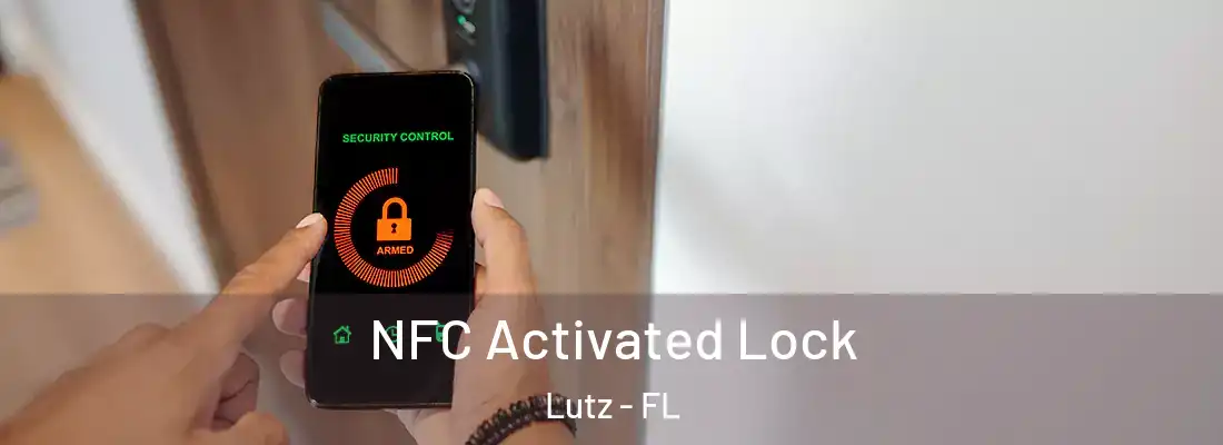 NFC Activated Lock Lutz - FL