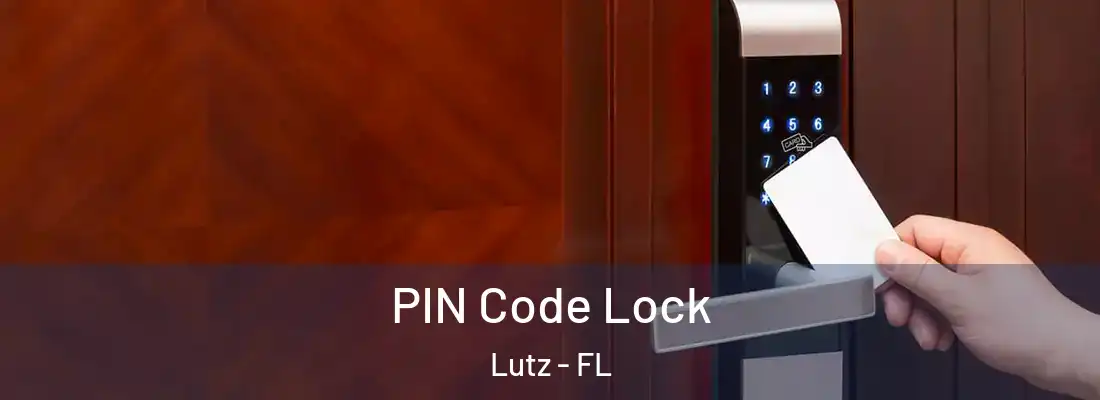 PIN Code Lock Lutz - FL