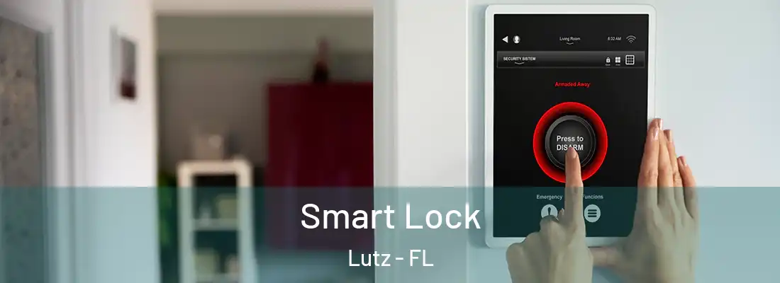  Smart Lock Lutz - FL